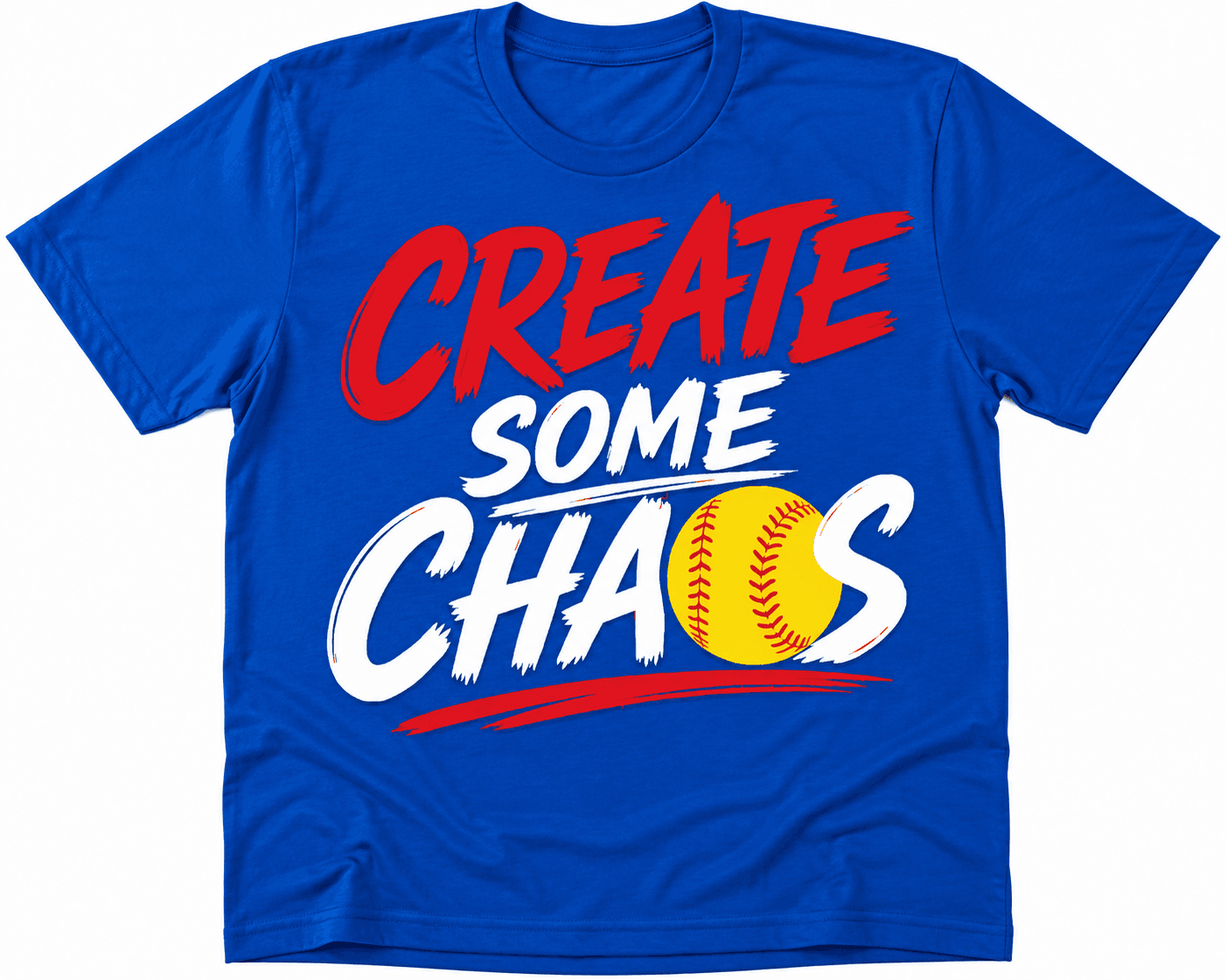 Create Some Chaos softball t-shirt